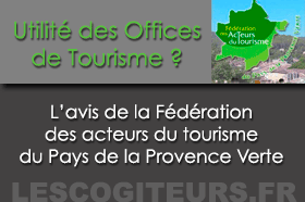 Acteurs du Tourisme de la Provence Verte avis OT