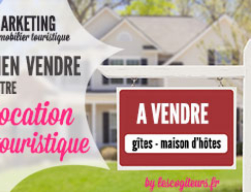 Bien préparer la revente de sa maison d’hôtes ou son gîte