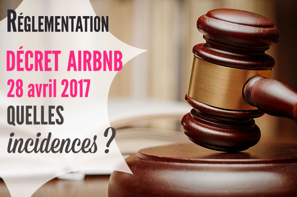 décret airbnb du 28 avril 2017