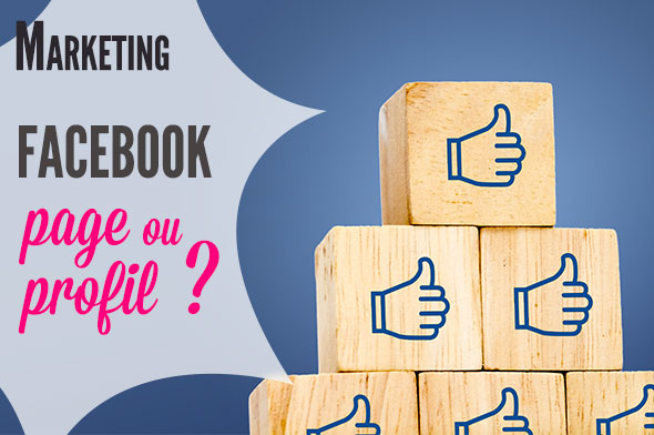 faire une page ou un profil facebook