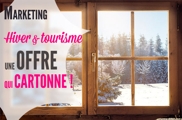 hiver offre touristique qui fonctionne