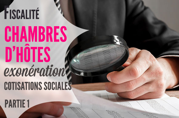 chambre d'hôtes et cotisations sociales