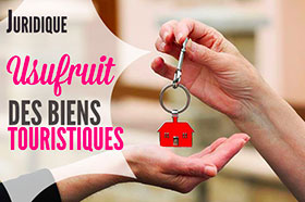 usufruit locations touristiques et juridique